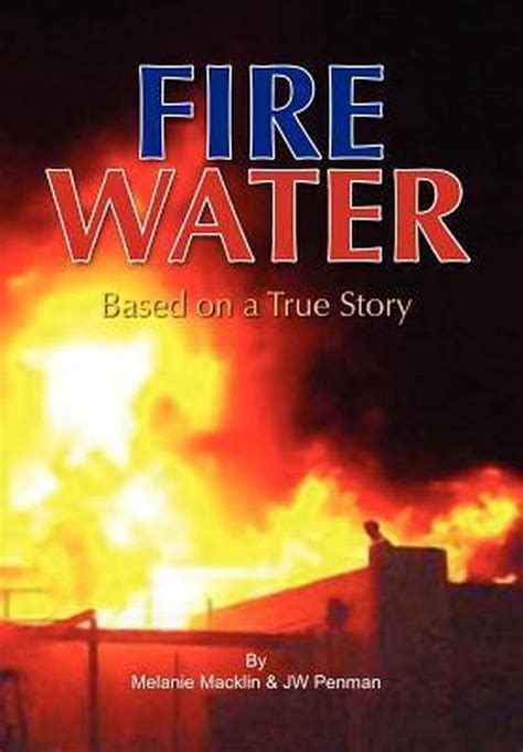 Fire Water 9781450096218 Onbekend Boeken