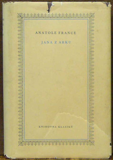 Kniha Jana Z Arku Antikvariát Václav Beneš Plzeň