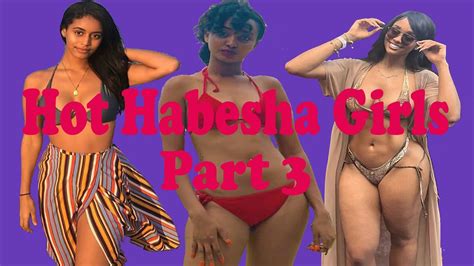 Hot Habesha Girls Part 3 Youtube