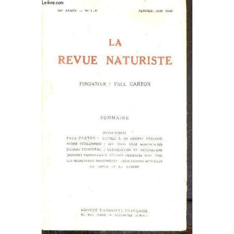 La Revue Naturiste N°1 2 20e Annee Janvier Juin 1949 Lettres À Un