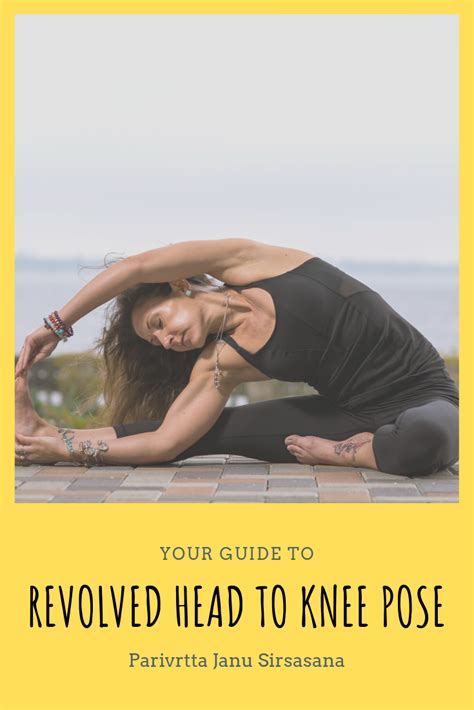 In sirsasana, sirsa means head. Revolved Head to Knee Pose: Parivrtta Janu Sirsasana | beYogi | Yoga anatomy, Learn yoga ...