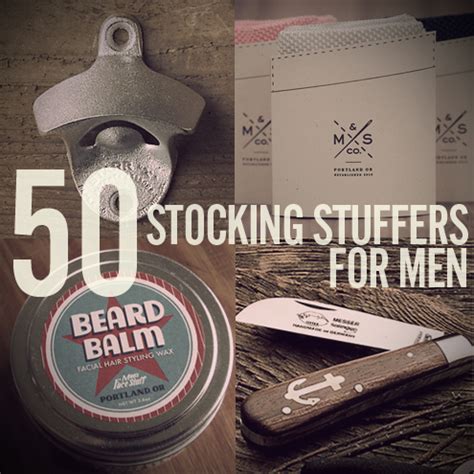 Eccentric gifts for men, based on every man in your life. 50 Stocking Stuffer Ideas for Men | Man Made DIY | Crafts ...