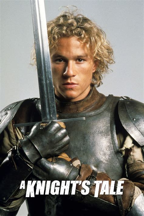 A Knights Tale 2001 Posters — The Movie Database Tmdb