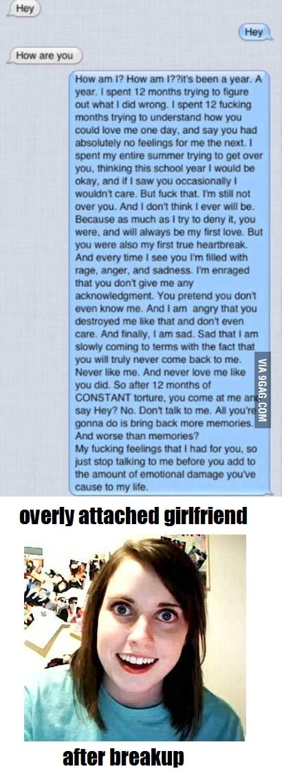 Overly Attached Gf After Breakup 9gag