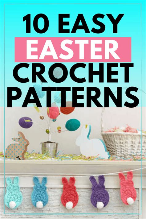 10 Easy Easter Crochet Patterns Crafting On The Fly