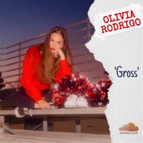 Stream Gross Olivia Rodrigo Original Extended Version By Olivia