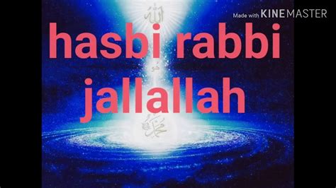 Hasbi Rabbi Jallallah Beautiful Islamic Song Youtube