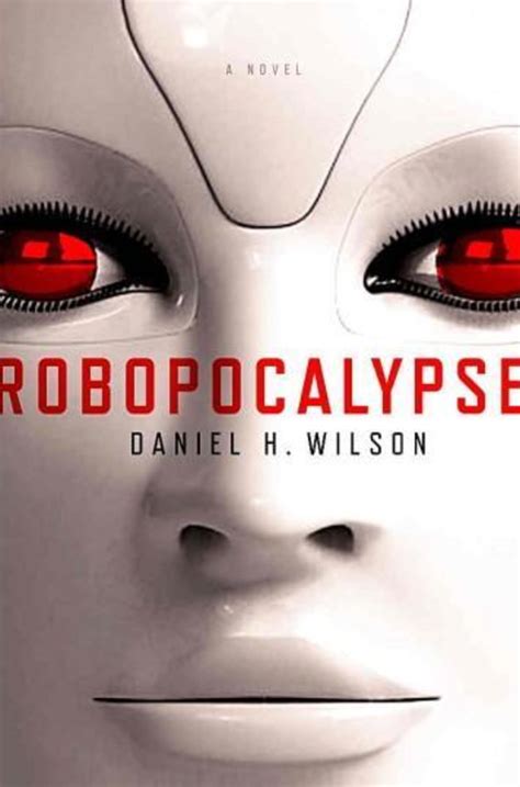 Author Interview Daniel H Wilson Author Of Robopocalypse Writers