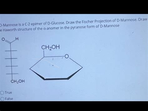Solved D Mannose Is A C 2 Epimer Of D Glucose Draw The Fischer