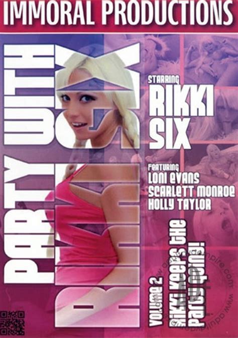 Party With Rikki Six Vol 2 Immoral Productions Unlimited Streaming
