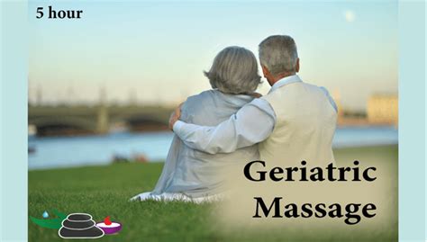 Geriatric Massage Massage Ce Course Online Ce Massage Certificate Courses Geriatric