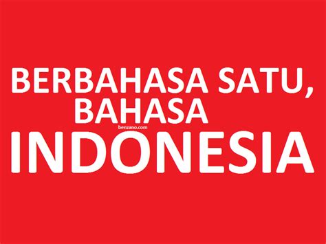 Pengertian Bahasa Indonesia Sebagai Pemersatu Bangsa Adalah