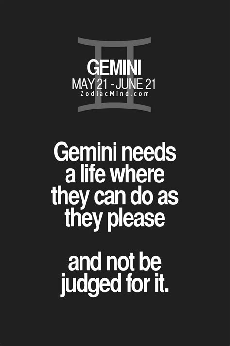 Gemini Needs A Life Where They Can Go As They Pleasetrue Gemini