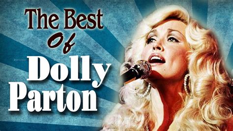 dolly parton greatest hits playlist list dolly parton best songs country hits of all time