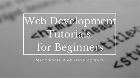 Web Development Tutorials For Beginners By Hershey Dianty Medium