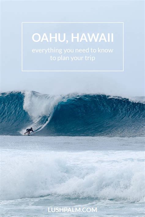 Oahu Hawaii Travel Guide Everything You Need To Know Surf Trip