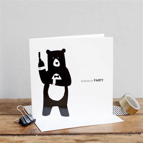 License To Party Bear Birthday Card By Heather Alstead Design
