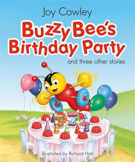 Buzzy Bees Birthday Party By Joy Cowley Paperback 9781927262061