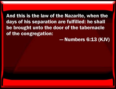 Numbers 613 And This Is The Law Of The Nazarite When The Days Of His