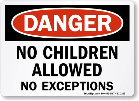 Danger No Children Allowed Sign Sku S2 2289