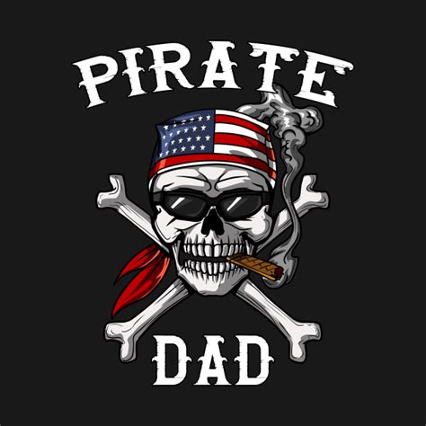 Pirate Dad Crossbones American Flag Pirate Dad T Shirt Teepublic