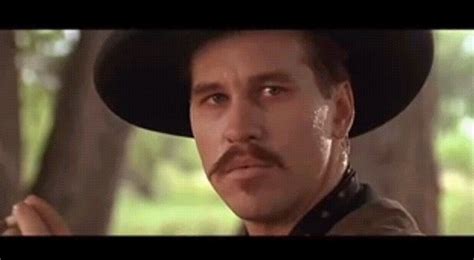 See more ideas about val kilmer, tombstone movie, tombstone movie quotes. Val Kilmer Quotes From Tombstone. QuotesGram