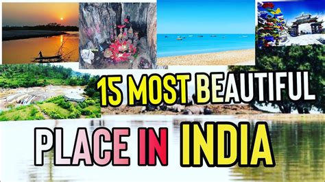 Most Beautiful Places In India