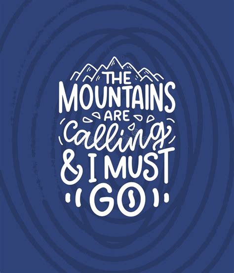 Poster With Quote About Mountains Lettering Slogan Motivational