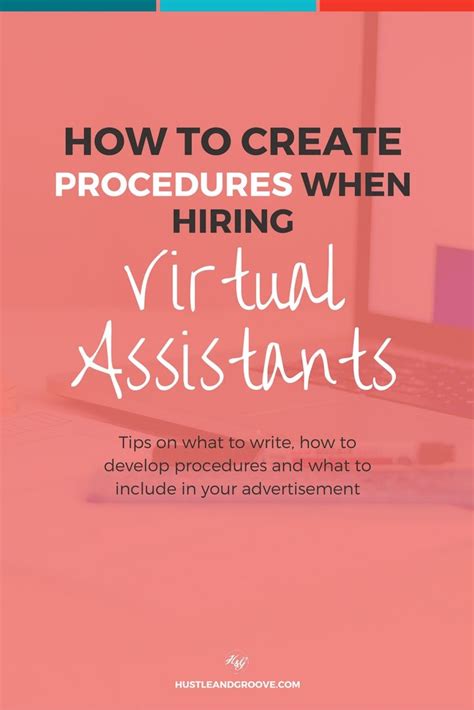 How To Create Procedures When Hiring Virtual Assistants Learn What To