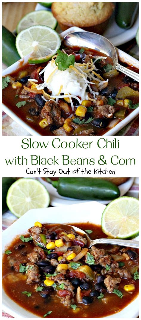 43 chili memes ranked in order of popularity and relevancy. Slow Cooker Chili with Black Beans and Corn - Can't Stay ...