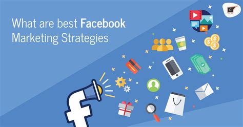 What Facebook Marketing Strategies Are Best For Your Online Business