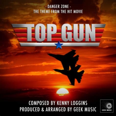 Geek Music Top Gun Danger Zone