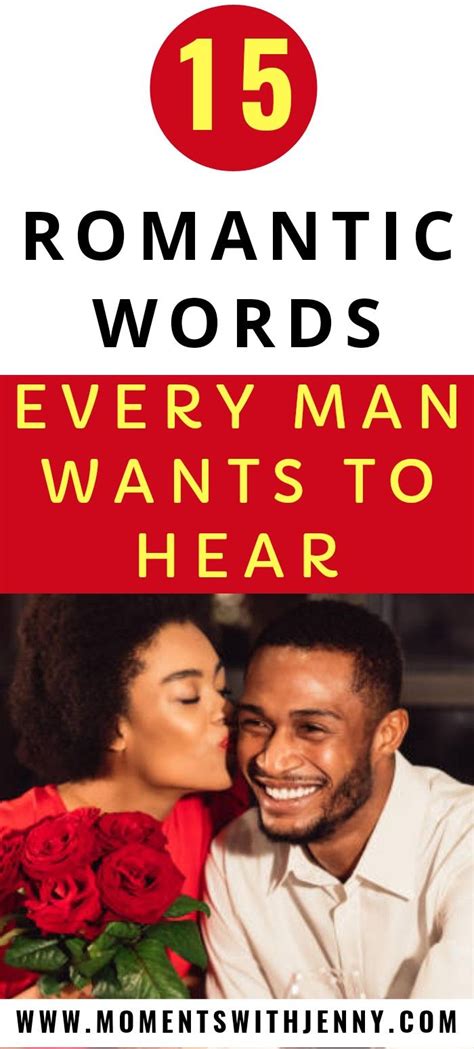 11 things she wants to hear you say but won t tell you romantic words best relationship