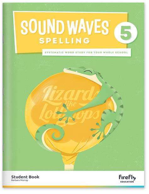Sound Waves Spelling Student Book 5 Firefly Education Store