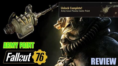 Fallout 76 Army Issue Plasma Caster Paint 250 Atoms Youtube