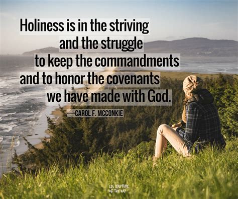 Holiness Is In The Striving And The Struggle To Keep The Commandments