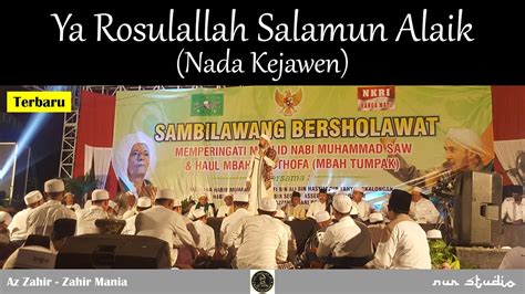 [NEW] Ya Rosulallah Salamun Alaik (Nada Kejawen) - Az Zahir - YouTube