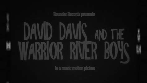 Ramblin Blues David Davis And The Warrior River Boys New Album