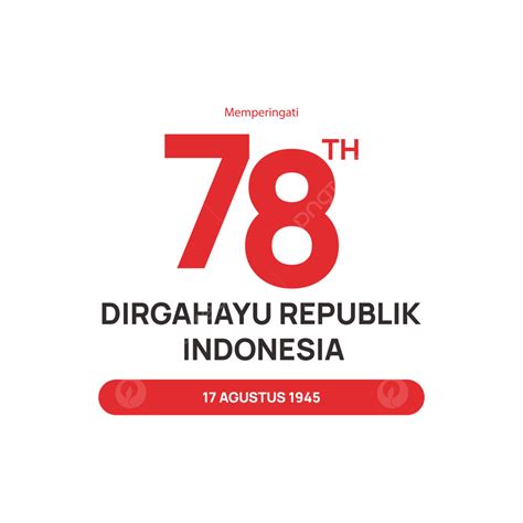 Logotipo Oficial De Hut Ri Th Happy Republic Indonesia Uno Vector Png Logotipo Oficial