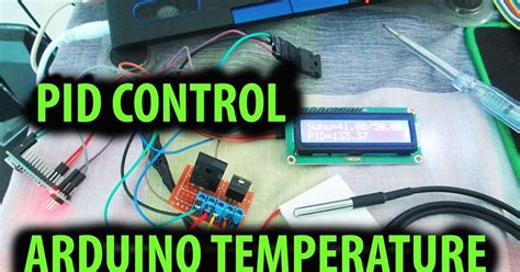 Arduino Pid Control Suhu Sensor Ds18b20 Dan Peltier
