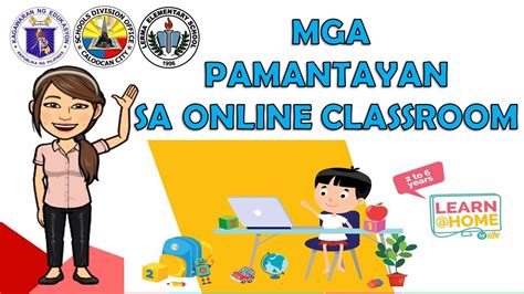 Mga Pamantayan Sa Online Classroom Youtube