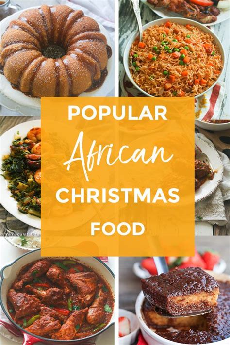Weeknight dinners in 25 minutes or. Popular African Food to Celebrate Christmas | African food ...