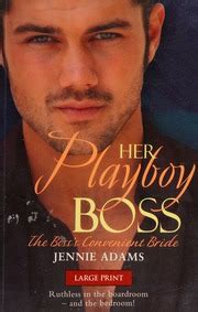 Her Playboy Boss The Boss S Convenient Bride Free Download Borrow And Streaming Internet