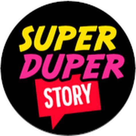 Super Duper Story De Youtube