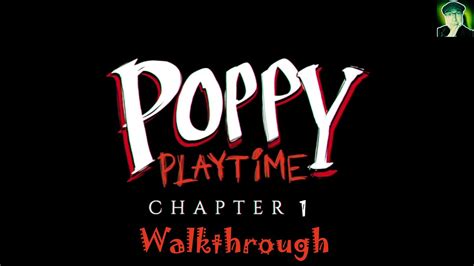 Poppy Playtime Chapter 1 Walkthrough Alle Sammlerstücke No