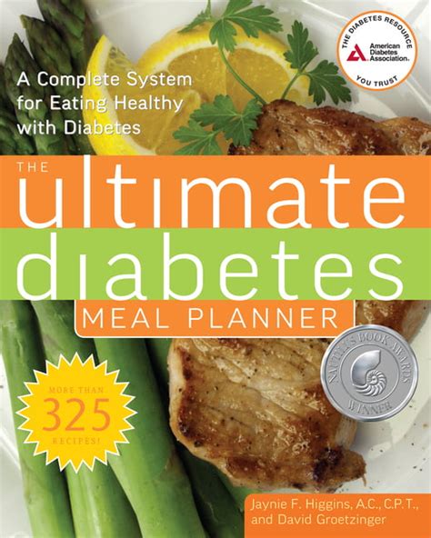 The Ultimate Diabetes Meal Planner A Complete System For Eating