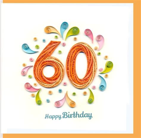 60th Birthday Card Happy 60th Birthday Quilling Card Birthday Card