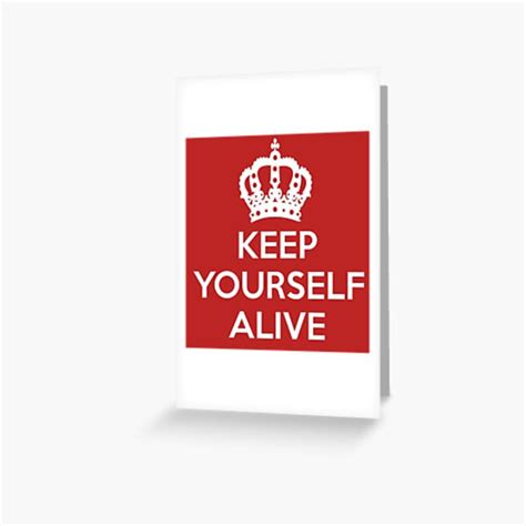 Queen Keep Yourself Alive Greeting Card For Sale By Retrorockit