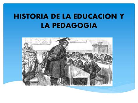 Calaméo Historia De La Educacion Y La Pedagogia