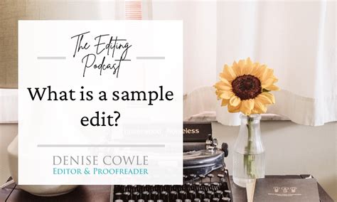 What Is A Sample Edit Denise Cowle Editorial